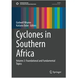 Cyclones in Southern Africa, Fachbücher von Godwell Nhamo, Kaitano Dube