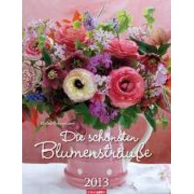 Die schönsten Blumensträuße 2013