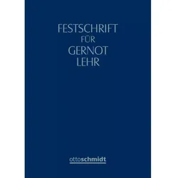 Festschrift für Gernot Lehr, Fachbücher