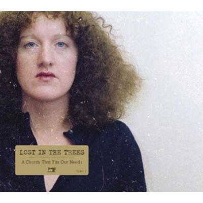 Lost In The Trees: Church That Fits Our Needs - Lost In The Trees, CD