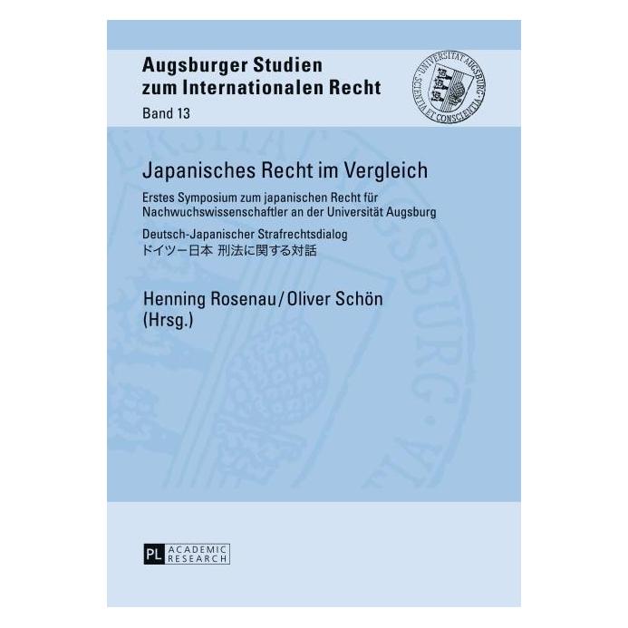 Peter Lang Japanisches Recht im Vergleich (Deutsch, Henning Rosenau, Oliver Schön, 2014) (7533426)