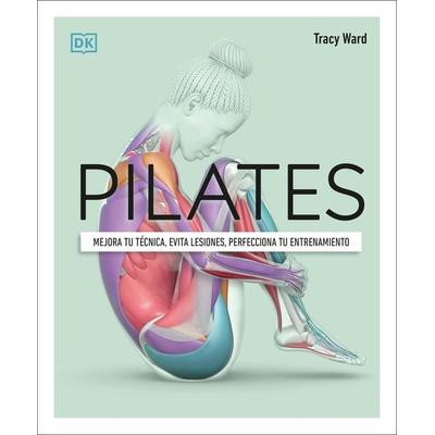 Pilates (Science of Pilates), Taschenbuch von Tracy Ward, Random House N.Y., 978-0-7440-9381-0