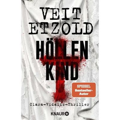 Höllenkind, Taschenbuch von Veit Etzold, Knaur Taschenbuch