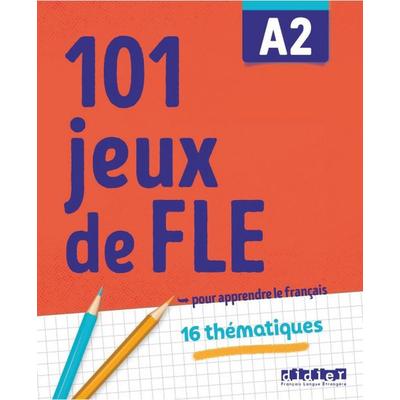 101 Jeux de FLE - … pour apprendre le français - A2, Taschenbuch von Pierre-Yves Roux,Gabriela Jardim, Editions Didier, 978-2-278-10400-0