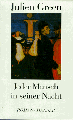 Julien Green - Jeder Mensch in seiner Nacht: Roman - Preis vom 12.10.2026 11:37:12 h