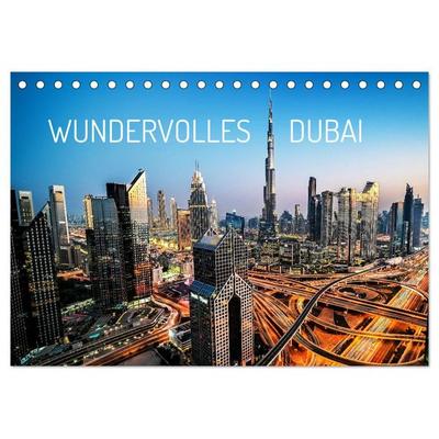 Wundervolles Dubai (Tischkalender 2026 DIN A5 quer), CALVENDO Monatskalender
