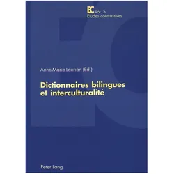 Dictionnaires bilingues et interculturalité, Fachbücher von Anne-Marie Loffler-Laurian, Anne-Marie Laurian