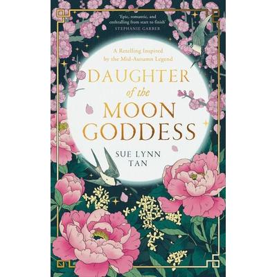 Daughter of the Moon Goddess, Taschenbuch von Sue Lynn Tan, HarperCollins