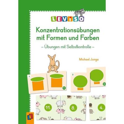 Konzentrationsübungen mit Formen und Farben, Geheftet von Michael Junga, Verlag an der Ruhr, 978-3-8346-6199-9