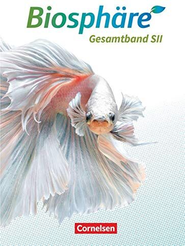 Biosphäre Sekundarstufe II - 2.0 - Allgemeine Ausgabe: Gesamtband - Schülerbuch - Preis vom 30.09.2026 22:30:23 h