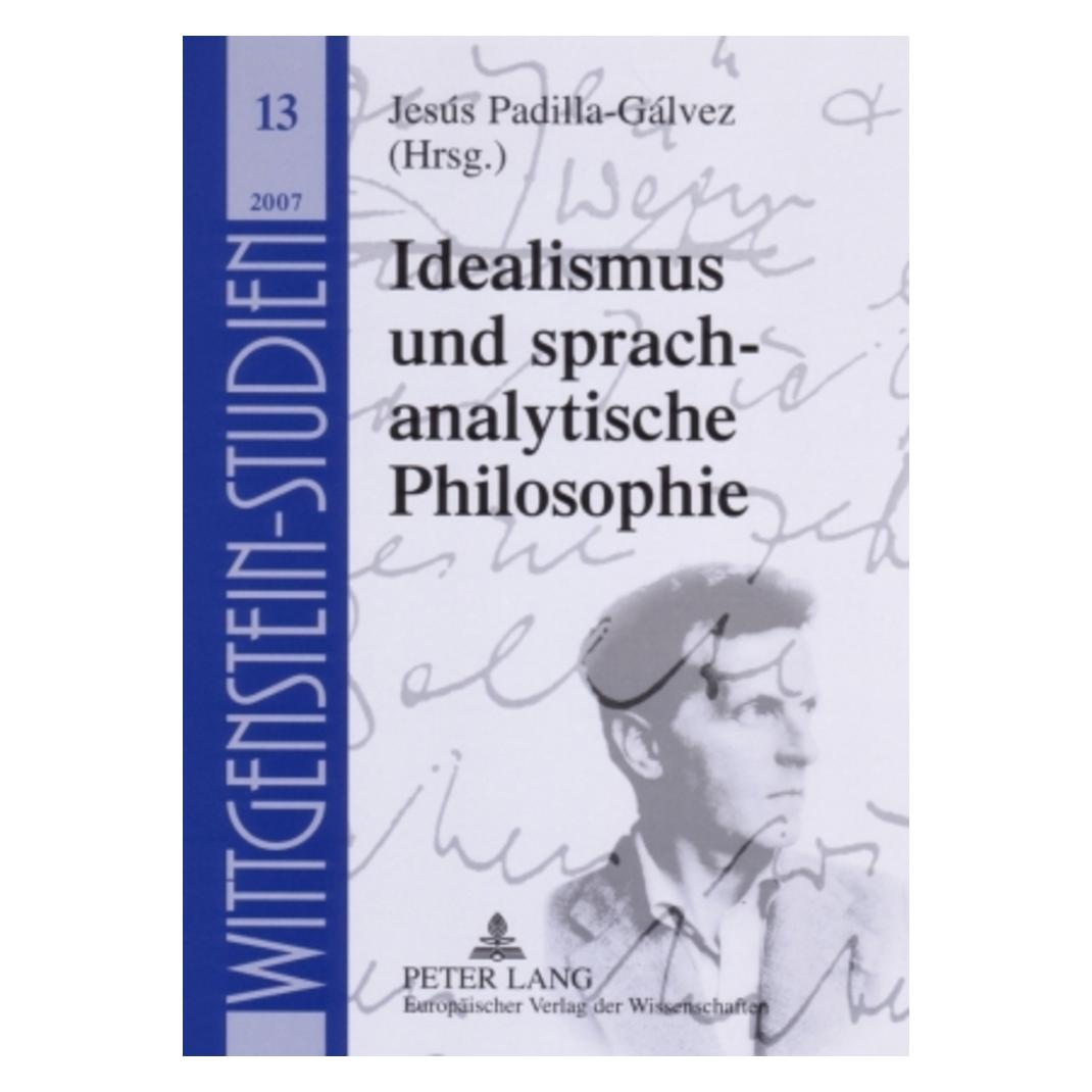 Peter Lang Idealismus und sprachanalytische Philosophie (Deutsch, Softcover) (56024721)