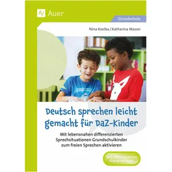 Deutsch sprechen leicht gemacht fr DaZ-Kinder, Schulbücher von Nina Kostka, Katharina Mason