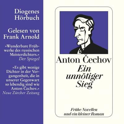 Ein unnötiger Sieg - Anton Cechov, Audio, 9783257690606