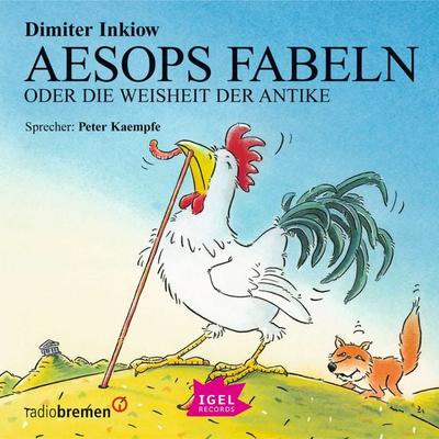 Aesops Fabeln oder Die Weisheit der Antike - Dimiter Inkiow, Audio, 9783731397236
