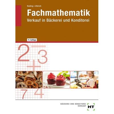 Fachmathematik, Taschenbuch von Helmut Nuding,Klaus Ulbrich, Verlag Handwerk und Technik, 978-3-582-88446-6