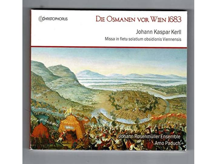 Johann Rosenmuller Ensemble - Die Osmanen Vor Wien 1683