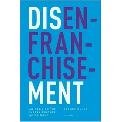 Disenfranchisement, Fachbücher von Rasmus Willig