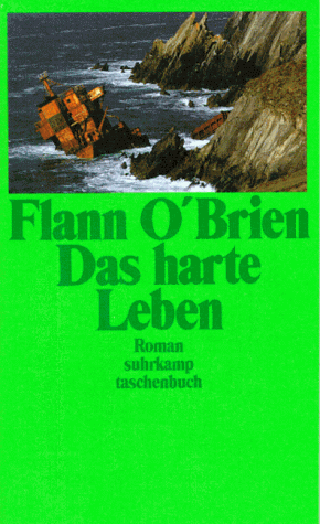 Flann O'Brien - Das harte Leben - Preis vom 04.10.2026 03:51:26 h
