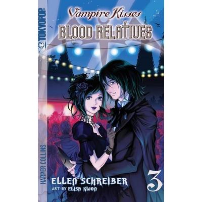Vampire Kisses: Blood Relatives, Volume III, Taschenbuch von Ellen Schreiber, HarperCollins, 978-0-06-134083-3
