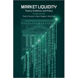 Market Liquidity, Fachbücher von Marco Pagano, Ailsa Röell, Thierry Foucault