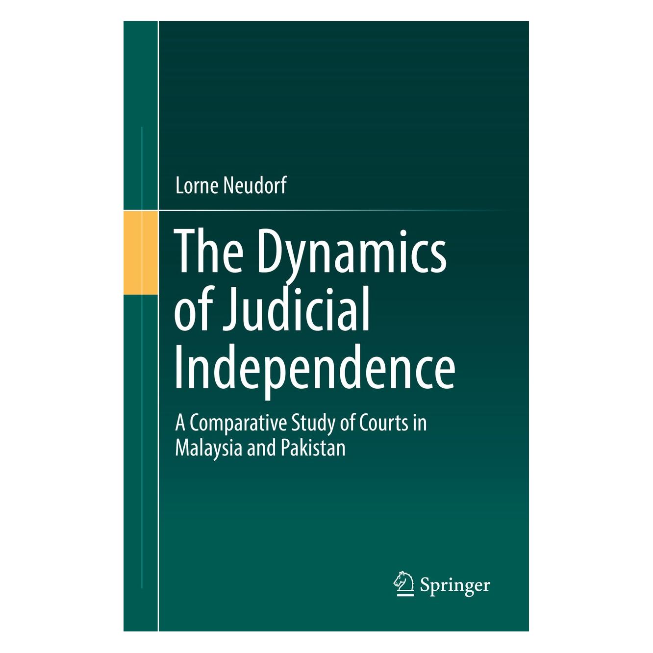 Springer Neudorf:The Dynamics of Judicial Indepe (Englisch, Hardcover, Lorne Neudorf) (9783319498836)