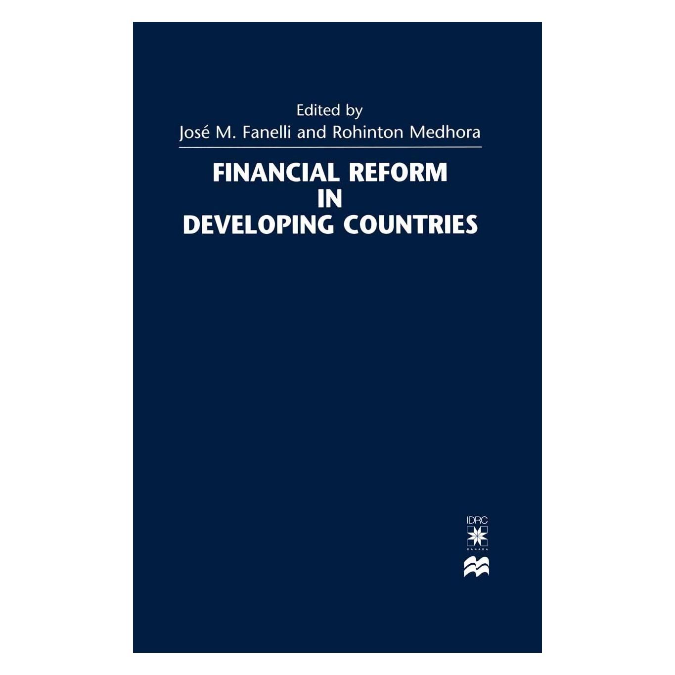 Palgrave Macmillan Uk Financial Reform in Developing Countries (Englisch, Hardcover, José M. Fanelli, Rohinton Medhora) (9780333696088)