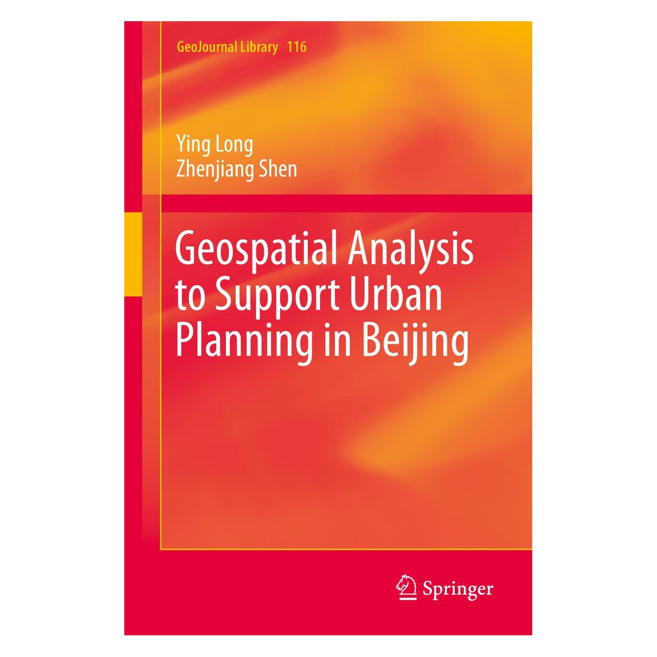 Springer Shen:Geospatial Analysis to Support Urb (Englisch, Hardcover, Ying Long, Zhenjiang Shen) (9783319193410)