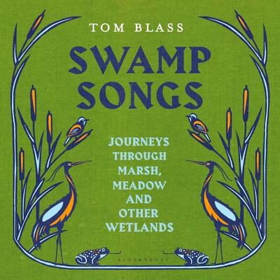 Swamp Songs - Tom Blass, Audio, 9781526650542