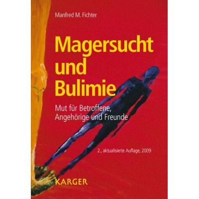 Magersucht und Bulimie, Taschenbuch von M.M. Fichter, Karger, S, 978-3-8055-9110-2