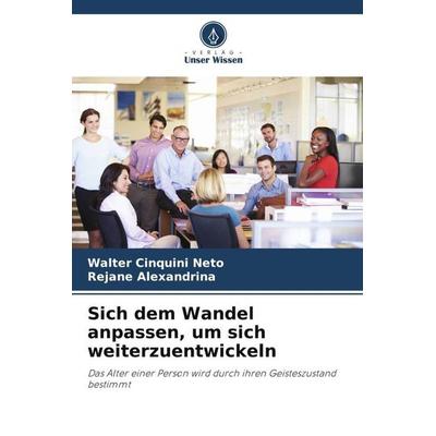 Sich dem Wandel anpassen, um sich weiterzuentwickeln -