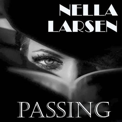 Passing - Nella Larsen, Audio, 4099994900157