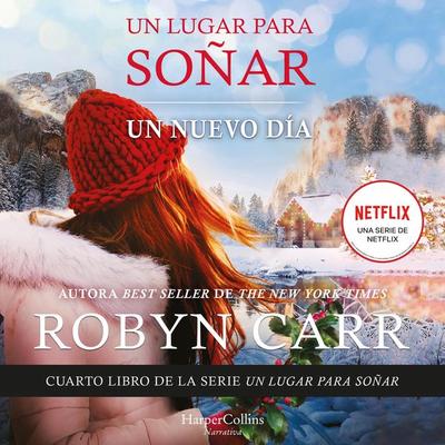 Un nuevo día - Robyn Carr, Audio, 9788418976988