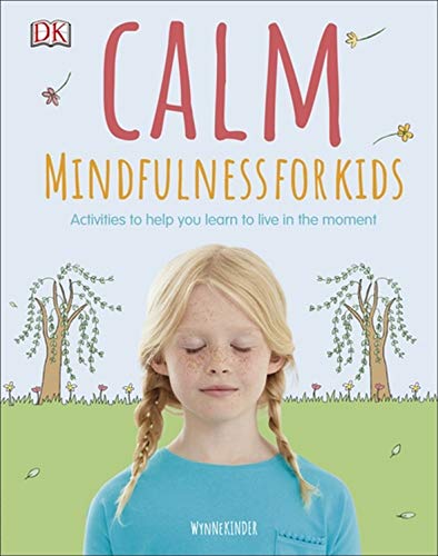 Wynne Kinder - Calm - Mindfulness For Kids - Preis vom 10.10.2026 11:48:34 h