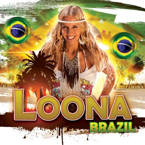Loona - Brazil - Preis vom 09.10.2026 07:28:09 h