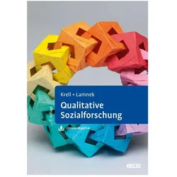 Qualitative Sozialforschung, Fachbücher von Siegfried Lamnek, Claudia Krell