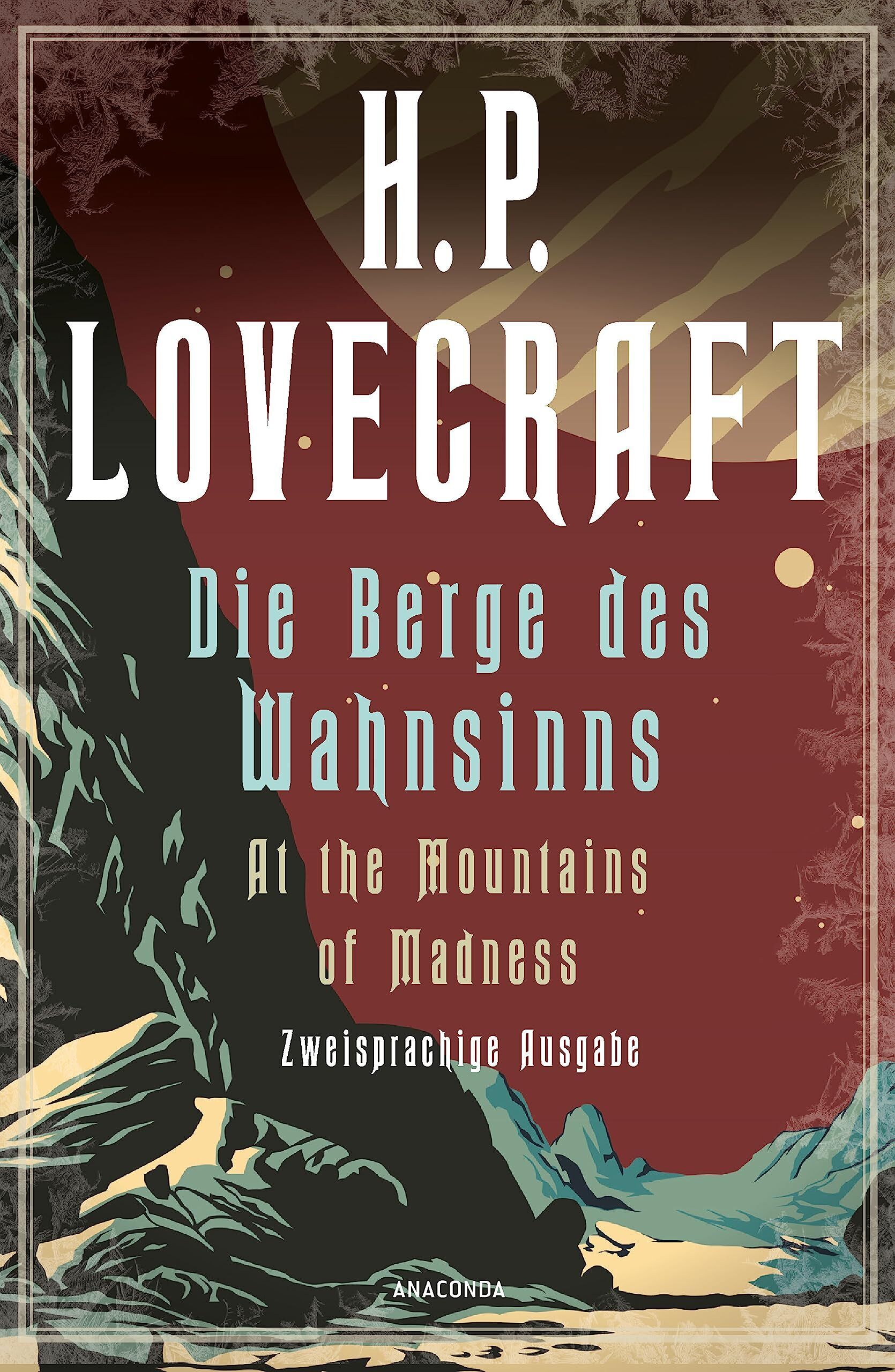 Lovecraft, H. P. - Die Berge des Wahnsinns / At the Mountains of Madness. Zweisprachige Ausgabe - Preis vom 10.10.2026 11:48:34 h