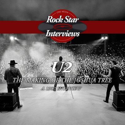 U2: The Making of The Joshua Tree - Bono,The Edge,Larry Mullen Jr.,Adam Clayton, Audio, 9781789326888