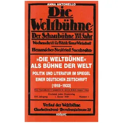 »Die Weltbühne« als Bühne der Welt, Fachbücher von Anna Antonello