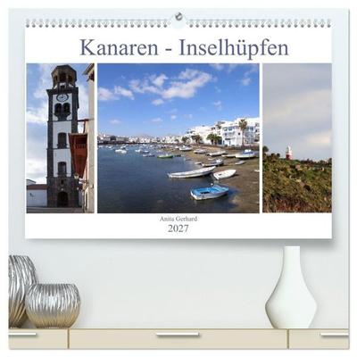 Kanaren - Inselhüpfen (hochwertiger Premium Wandkalender 2027 DIN A2 quer), Kunstdruck in Hochglanz