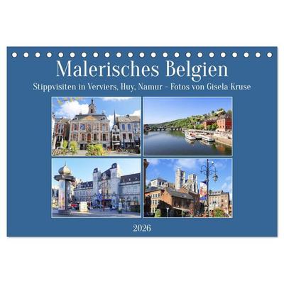 Malerisches Belgien - Stippvisiten in Verviers, Huy, Namur (Tischkalender 2026 DIN A5 quer), CALVENDO Monatskalender