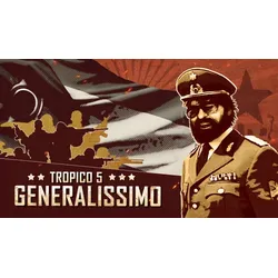 Tropico 5 - Generalissimo