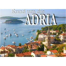 Rund um die Adria - Ein Bildband, Ratgeber