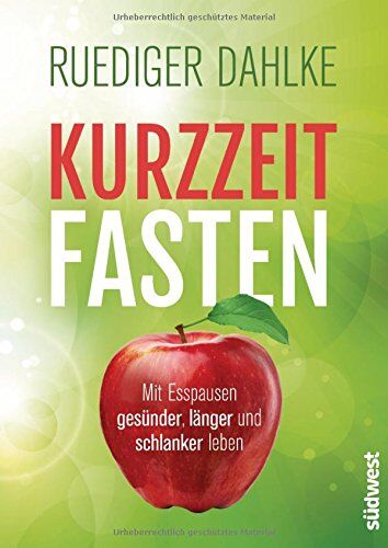 Ruediger Dahlke - Kurzzeitfasten: Mit Esspausen gesünder, länger und schlanker leben - Preis vom 09.10.2026 07:28:09 h
