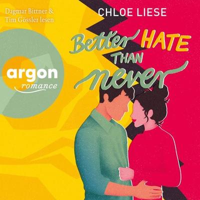 Better Hate than Never - Chloe Liese, Audio, 9783732475124
