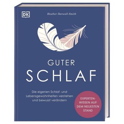 Guter Schlaf, Gebundene Ausgabe von Heather Darwall-Smith, DK Verlag Dorling Kindersley