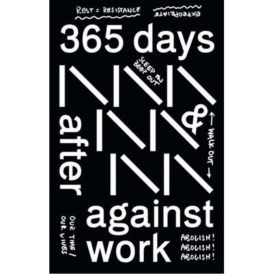 Werker Collective: 365 Days After & Against Work, Taschenbuch von , Spector Books, 978-3-693-70007-5