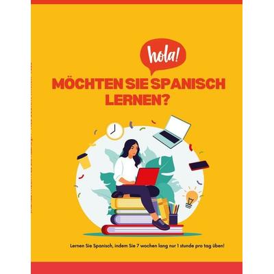 Möchten Sie Spanisch lernen?, Taschenbuch von LA Lingos, BoD – Books on Demand – Schweden
