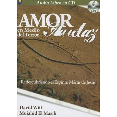 Amor Audaz Sin Miedo Amor - David Witt,Mujahid El Masih, CD, 9781936081028