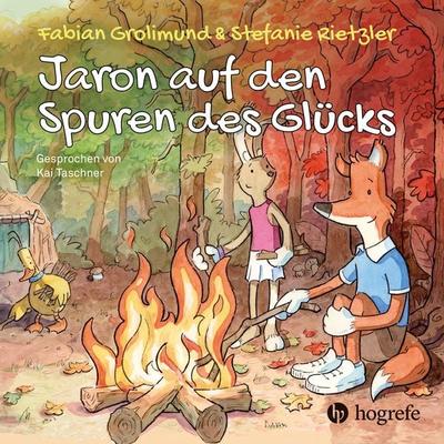 Jaron auf den Spuren des Glücks - Fabian Grolimund,Stefanie Rietzler, Audio, 9783456864266