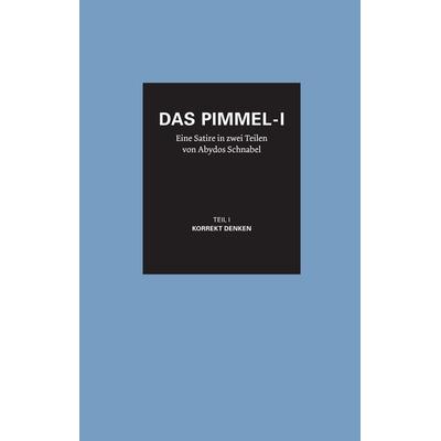 Manifest der politischen Korrektheit - Teil 1, Taschenbuch von Nanny Grün, BoD – Books on Demand, 978-3-7494-4191-4